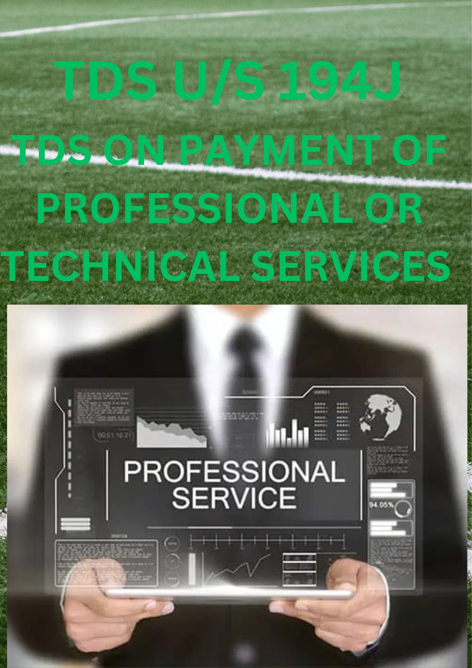 TDS U/S 194J: FEES FOR PROFESSIONAL OR TECHNICAL SERVICES